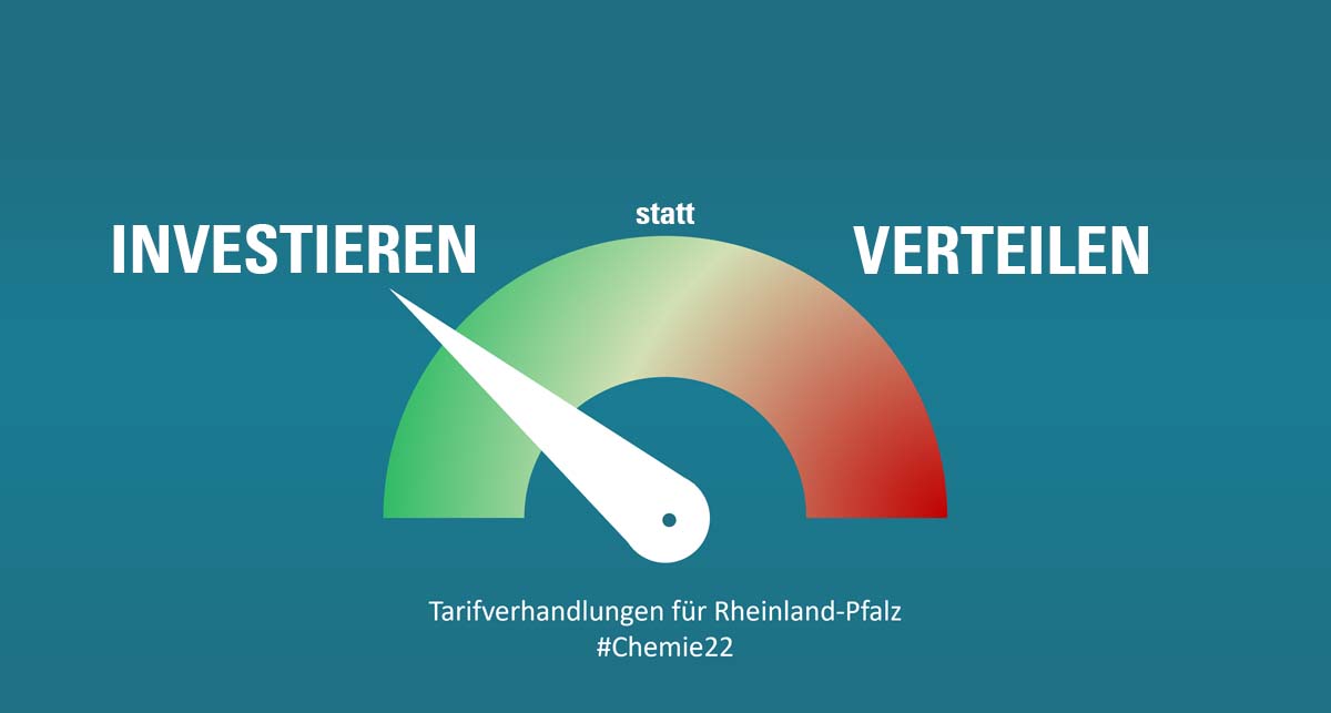 Investieren statt Verteilen - Tarifverhandlungen in der Chemie 2022